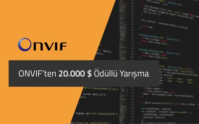 ONVIF’ten 20.000$ Ödüllü Yarışma