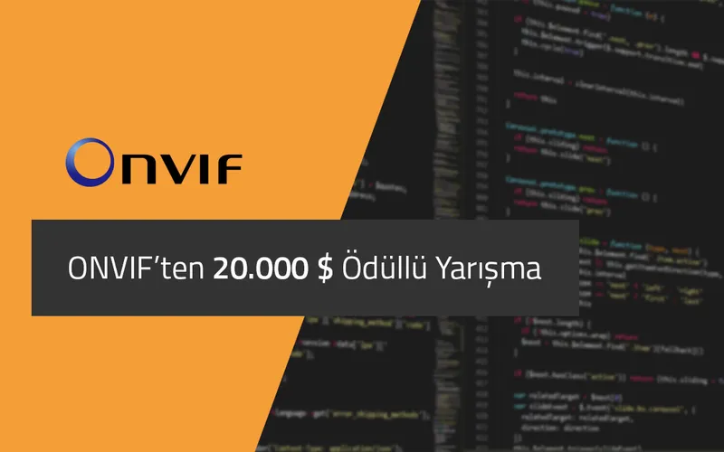 ONVIF’ten 20.000$ Ödüllü Yarışma