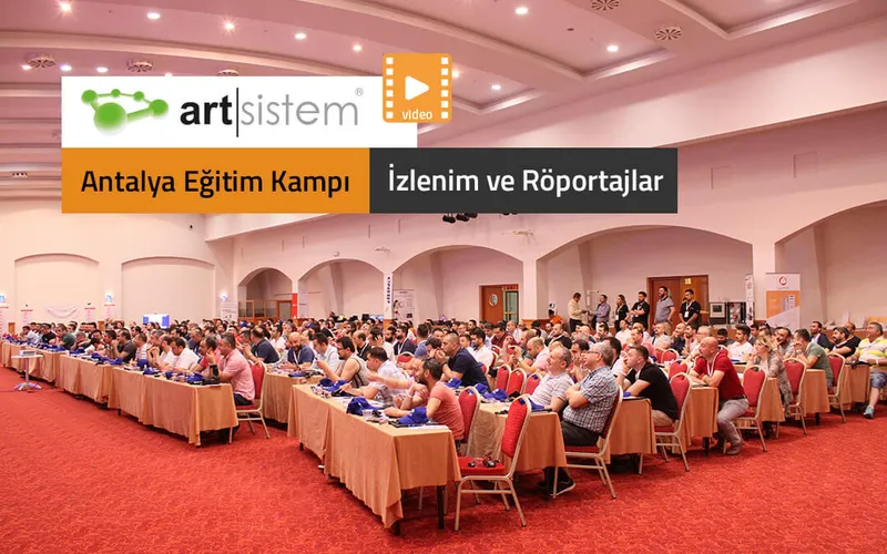 İzlenimler, Röportajlar: Art Sistem – Antalya Eğitim Kampı