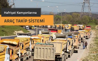 İstanbul’da Hafriyat Kamyonları GPS ile Kontrol Altına Alınacak
