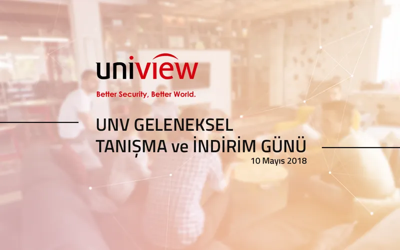 Uniview Tanışma ve İndirim Günü