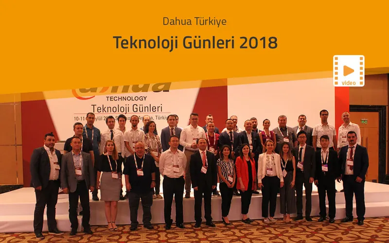 Dahua Teknoloji Günleri’nden Röportajlar ve Yeni Ürünler