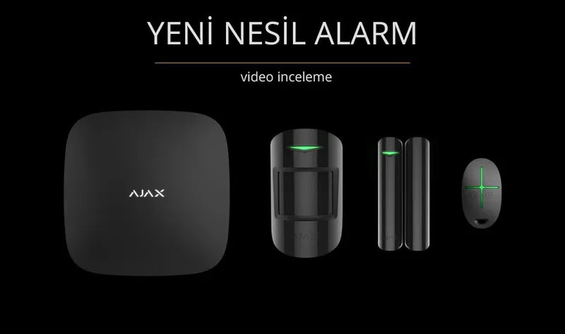 Fark Yaratan Yeni Nesil Alarm: AJAX