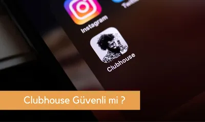 Clubhouse Güvenli Mi ?